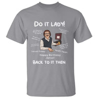 Do It Lady and Back to It Then T Shirt Funny Office Joke Vintage Mustache Guy Meme - Wonder Print Shop