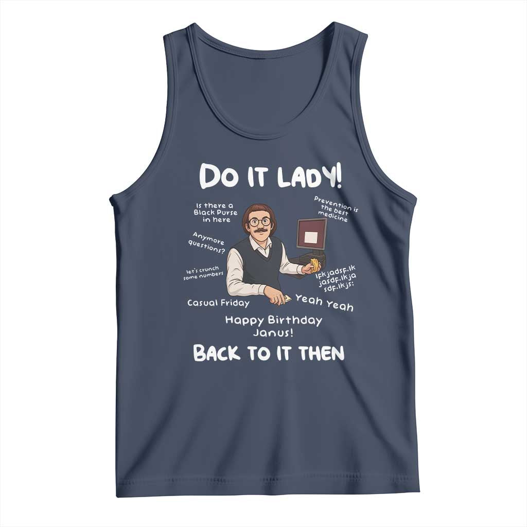 Do It Lady and Back To It Then Tank Top Funny Office Joke Vintage Mustache Guy Meme - Wonder Print Shop