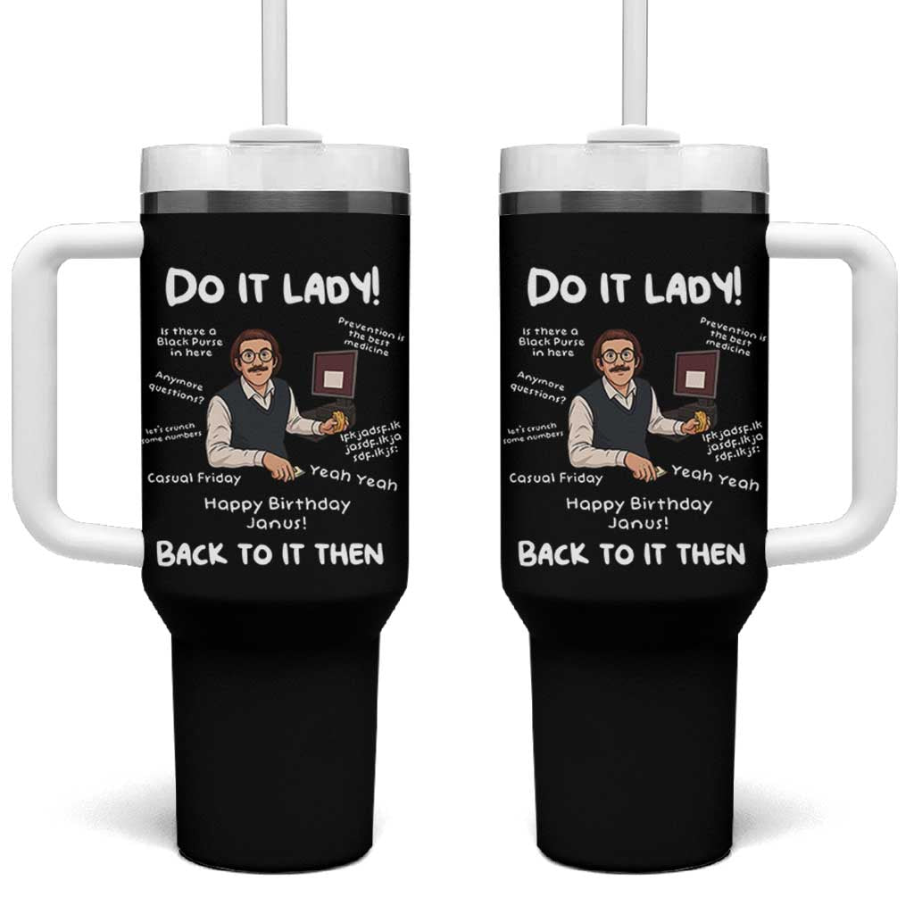 Do It Lady and Back To It Then Tumbler With Handle Funny Office Joke Vintage Mustache Guy Meme - Wonder Print Shop