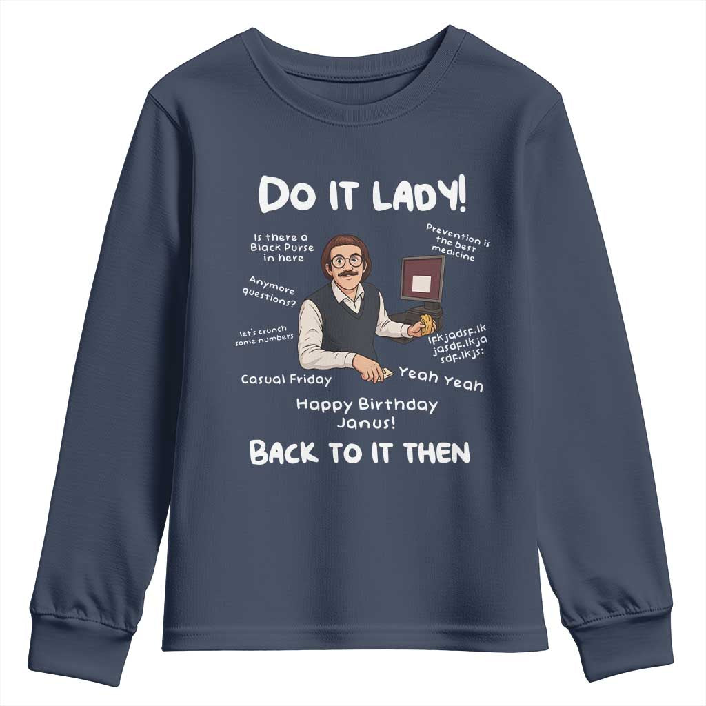 Do It Lady and Back to It Then Youth Sweatshirt Funny Office Joke Vintage Mustache Guy Meme - Wonder Print Shop