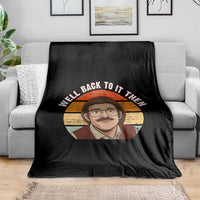 Retro Well Back To It Then Throw Blanket Funny Office Joke Vintage Mustache Guy Meme - Wonder Print Shop