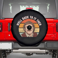 Retro Well Back To It Then Spare Tire Cover Funny Office Joke Vintage Mustache Guy Meme - Wonder Print Shop