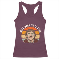 Retro Well Back to It Then Racerback Tank Top Funny Office Joke Vintage Mustache Guy Meme - Wonder Print Shop