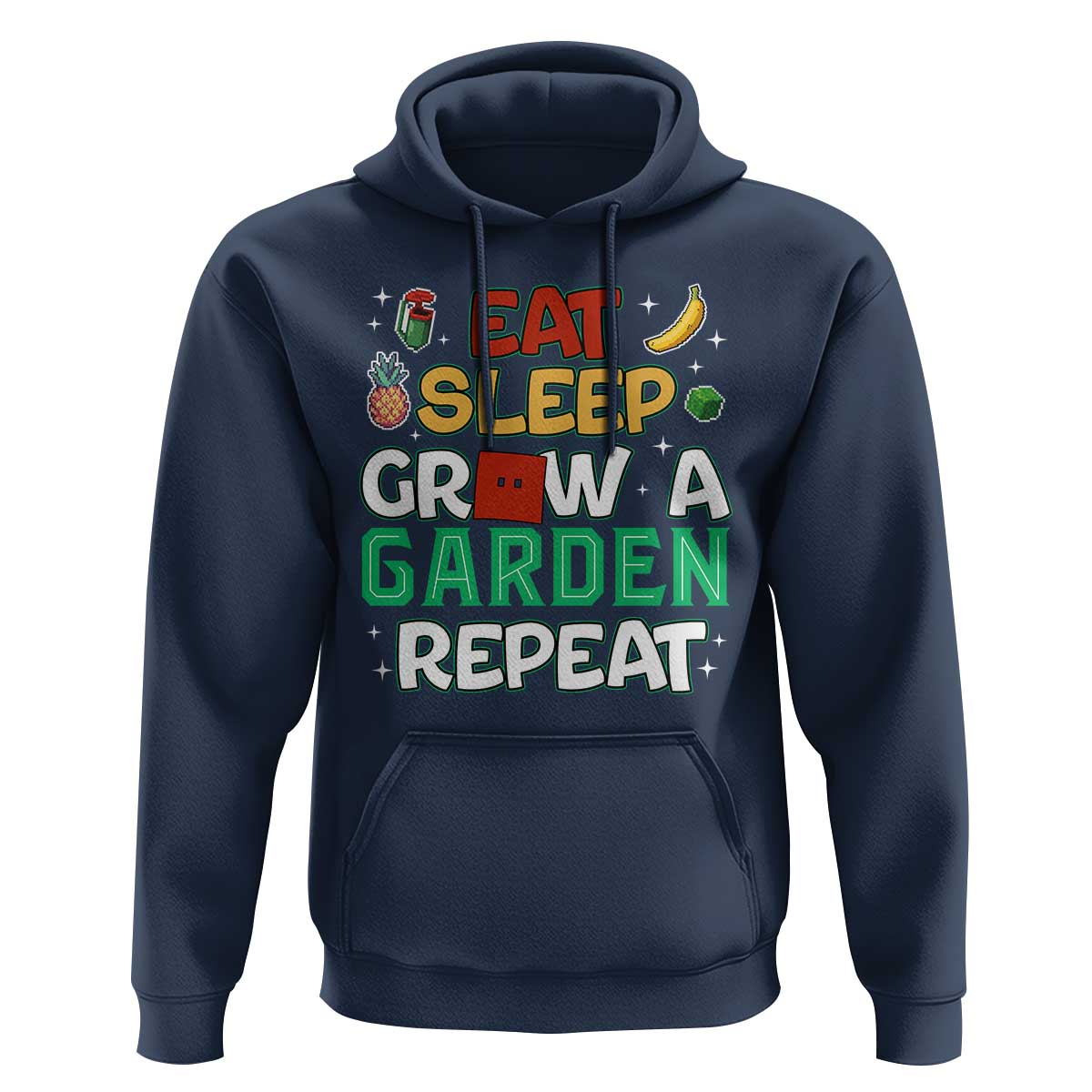 Eat Sleep Grow a Garden Repeat Hoodie Funny Gamer-Inspired Gardening Gift for Plant Lovers - Wonder Print Shop