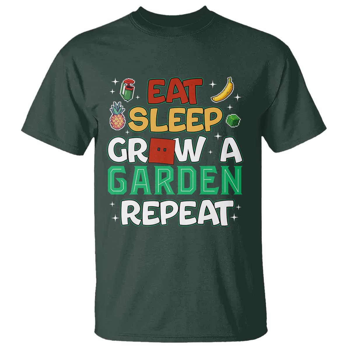 Eat Sleep Grow a Garden Repeat T Shirt Funny Gamer-Inspired Gardening Gift for Plant Lovers - Wonder Print Shop