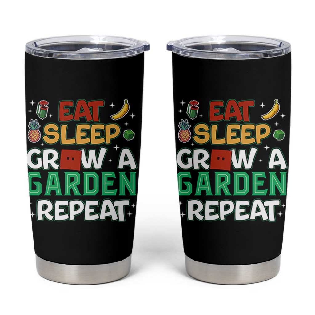 Eat Sleep Grow a Garden Repeat Tumbler Cup Funny Gamer-Inspired Gardening Gift for Plant Lovers - Wonder Print Shop