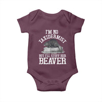 Funny Taxidermy Beaver Baby Onesie I’m No Taxidermist But I’ll Gladly Stuff Her Beaver Adult Humor Joke - Wonder Print Shop