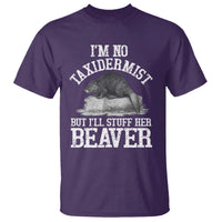 Funny Taxidermy Beaver T Shirt I’m No Taxidermist But I’ll Gladly Stuff Her Beaver Adult Humor Joke - Wonder Print Shop