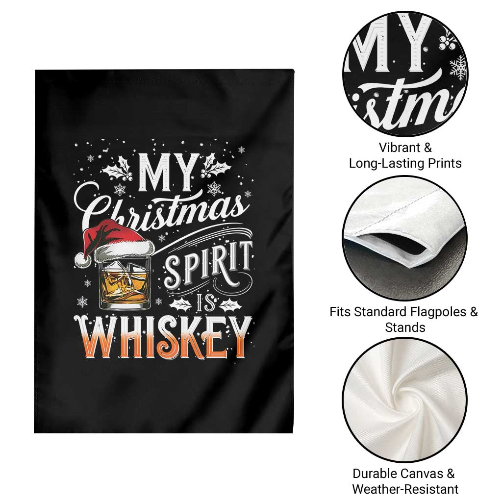 Funny My Christmas Spirit Is Whiskey Garden Flag Holiday Drinking Festive Spirit