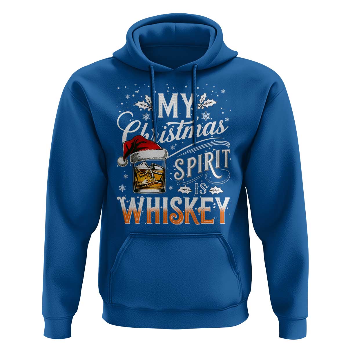 Funny My Christmas Spirit Is Whiskey Hoodie Holiday Drinking Festive Spirit