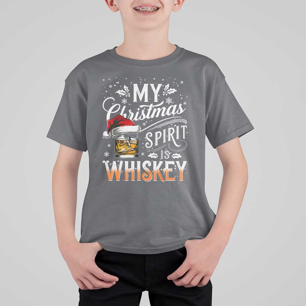 Funny My Christmas Spirit Is Whiskey T Shirt For Kid Holiday Drinking Festive Spirit