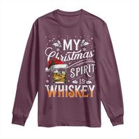 Funny My Christmas Spirit Is Whiskey Long Sleeve Shirt Holiday Drinking Festive Spirit
