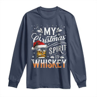 Funny My Christmas Spirit Is Whiskey Long Sleeve Shirt Holiday Drinking Festive Spirit
