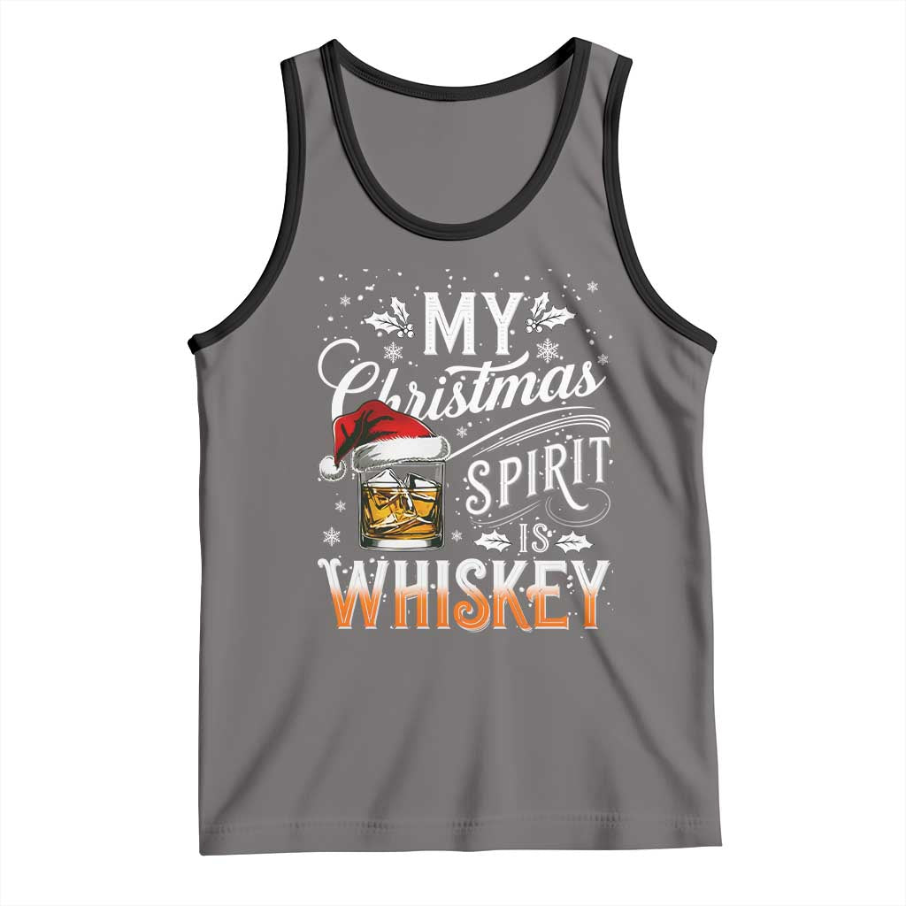 Funny My Christmas Spirit Is Whiskey Tank Top Holiday Drinking Festive Spirit