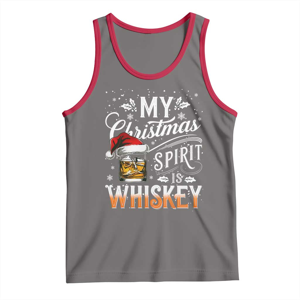 Funny My Christmas Spirit Is Whiskey Tank Top Holiday Drinking Festive Spirit