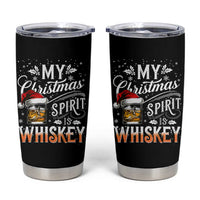Funny My Christmas Spirit Is Whiskey Tumbler Cup Holiday Drinking Festive Spirit