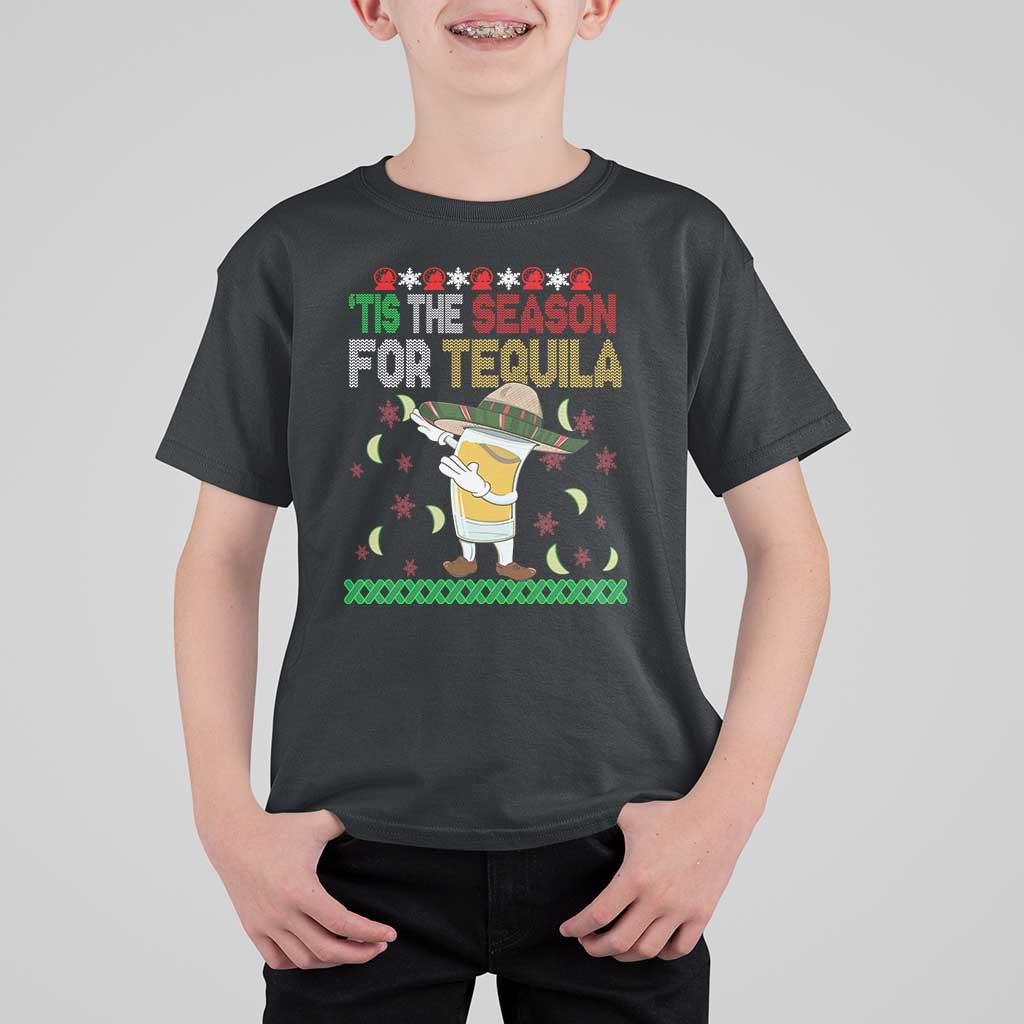 Mexican Christmas T Shirt For Kid Tis The Season For Tequila Dabbing Alcohol Lover - Wonder Print Shop