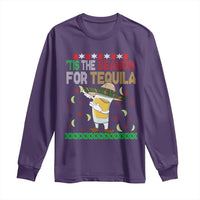 Mexican Christmas Long Sleeve Shirt Tis The Season For Tequila Dabbing Alcohol Lover