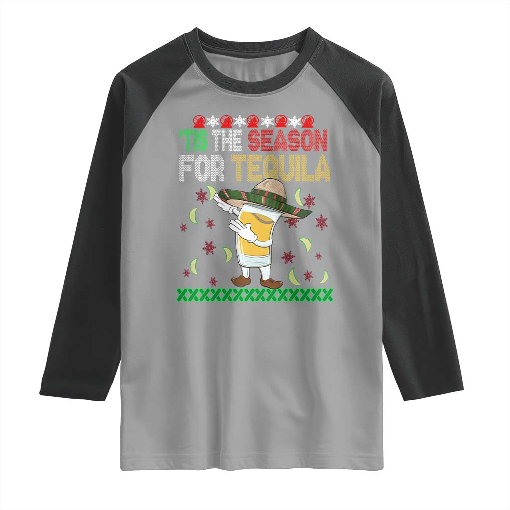 Mexican Christmas Raglan Shirt Tis The Season For Tequila Dabbing Alcohol Lover