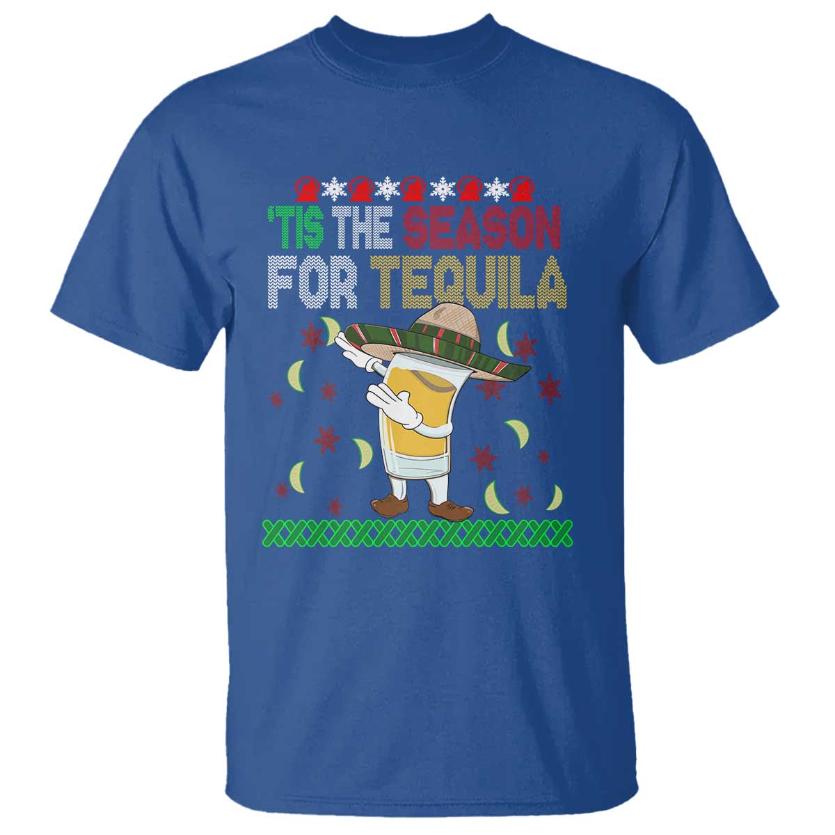 Mexican Christmas T Shirt Tis The Season For Tequila Dabbing Alcohol Lover - Wonder Print Shop