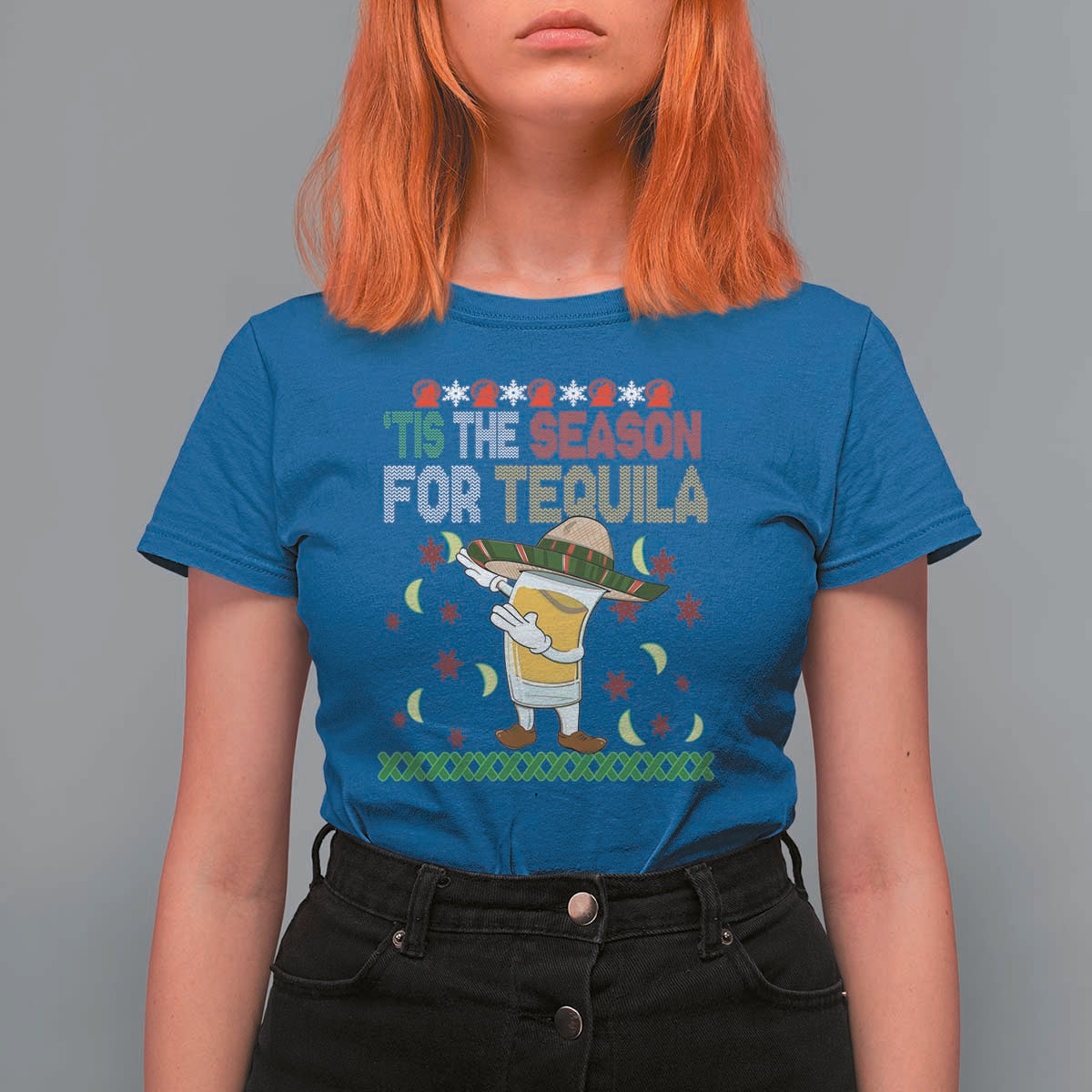 Mexican Christmas T Shirt For Women Tis The Season For Tequila Dabbing Alcohol Lover - Wonder Print Shop