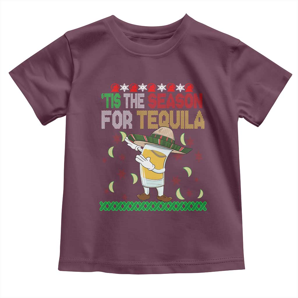 Mexican Christmas Toddler T Shirt Tis The Season For Tequila Dabbing Alcohol Lover