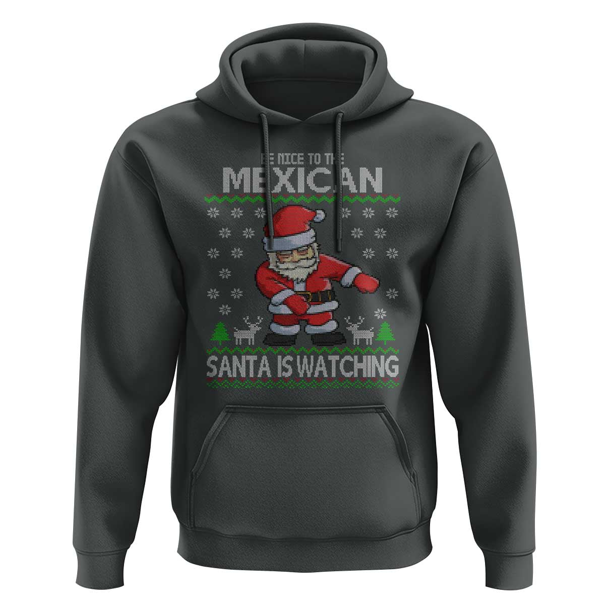 Mexican Christmas Hoodie Be Nice Santa is Watching Xmas in Mexico Ugly Sweater