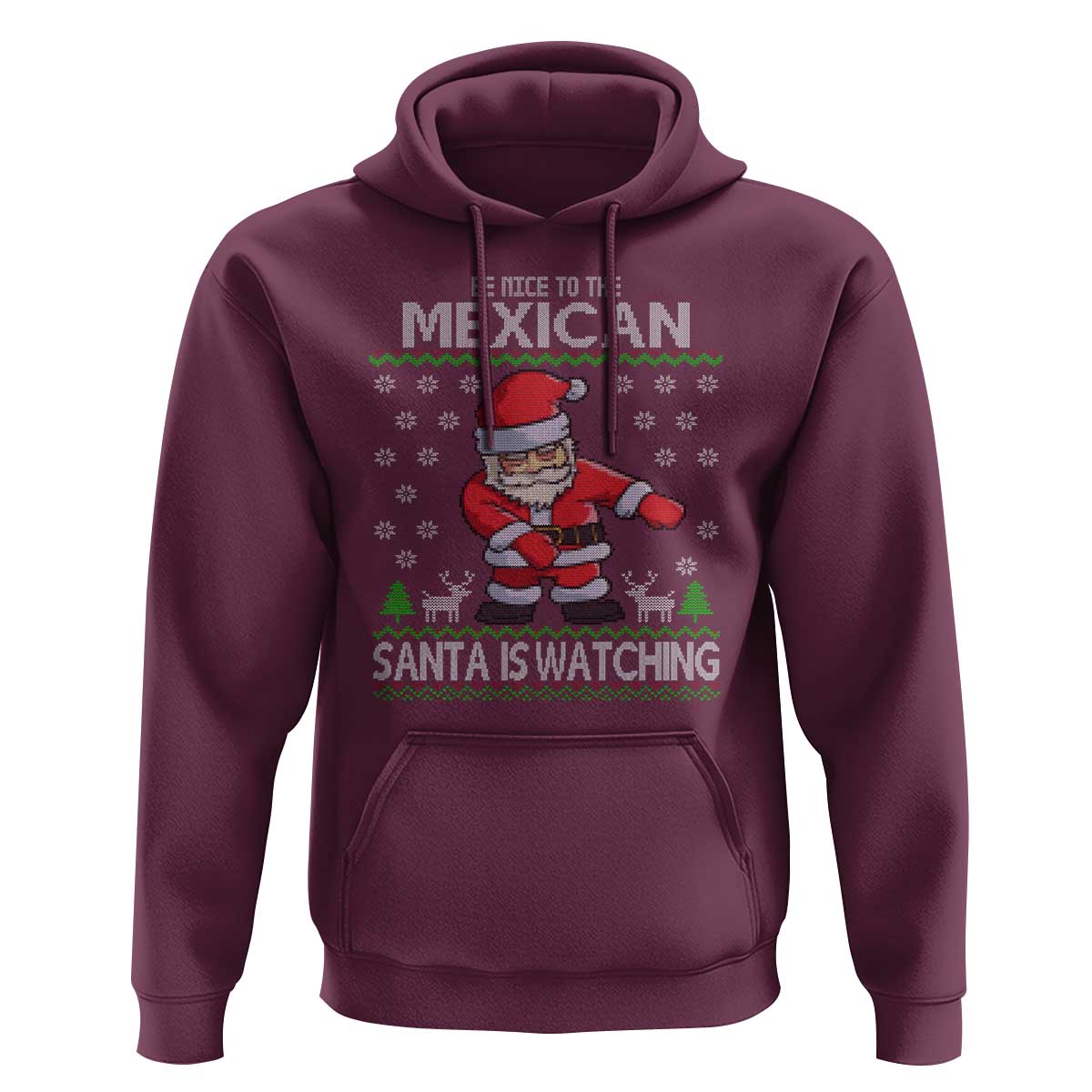 Mexican Christmas Hoodie Be Nice Santa is Watching Xmas in Mexico Ugly Sweater