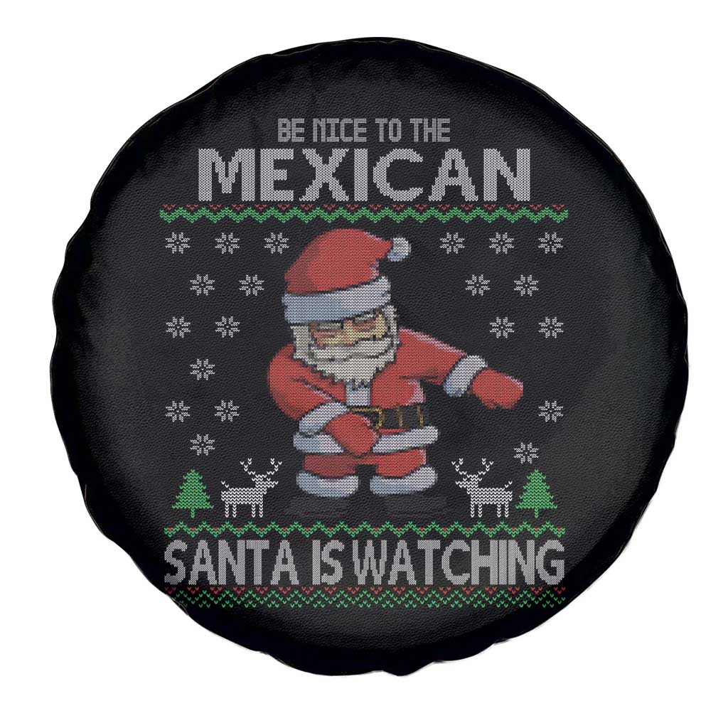 Mexican Xmas Spare Tire Cover Be Nice Santa is Watching Xmas in Mexico Ugly Sweater