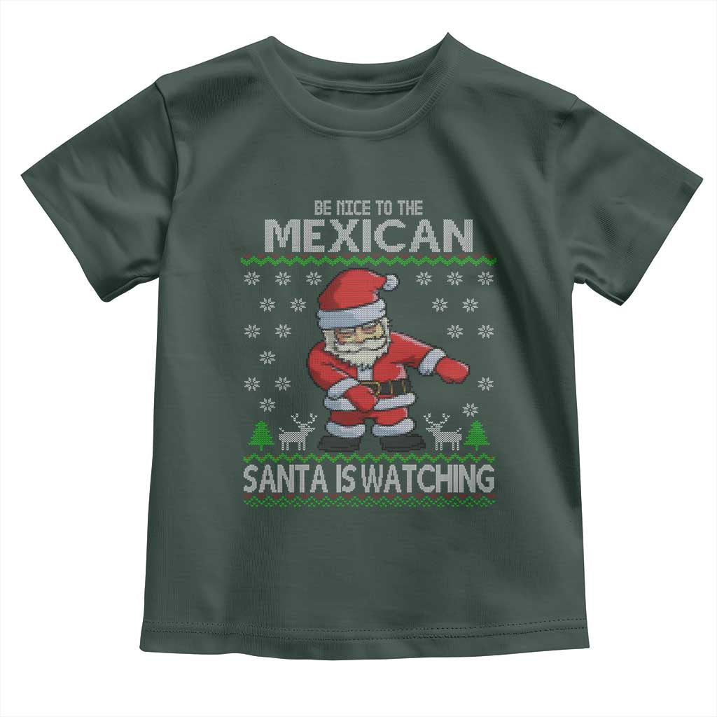 Mexican Christmas Toddler T Shirt Be Nice Santa is Watching Xmas in Mexico Ugly Sweater