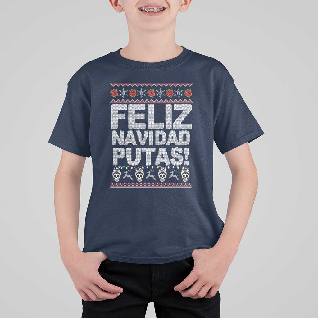 Mexican Christmas T Shirt For Kid Feliz Navidad Putas Funny Mexican Ugly Christmas Party - Wonder Print Shop