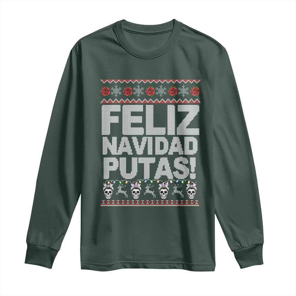 Mexican Christmas Long Sleeve Shirt Feliz Navidad Putas Funny Mexican Ugly Christmas Party