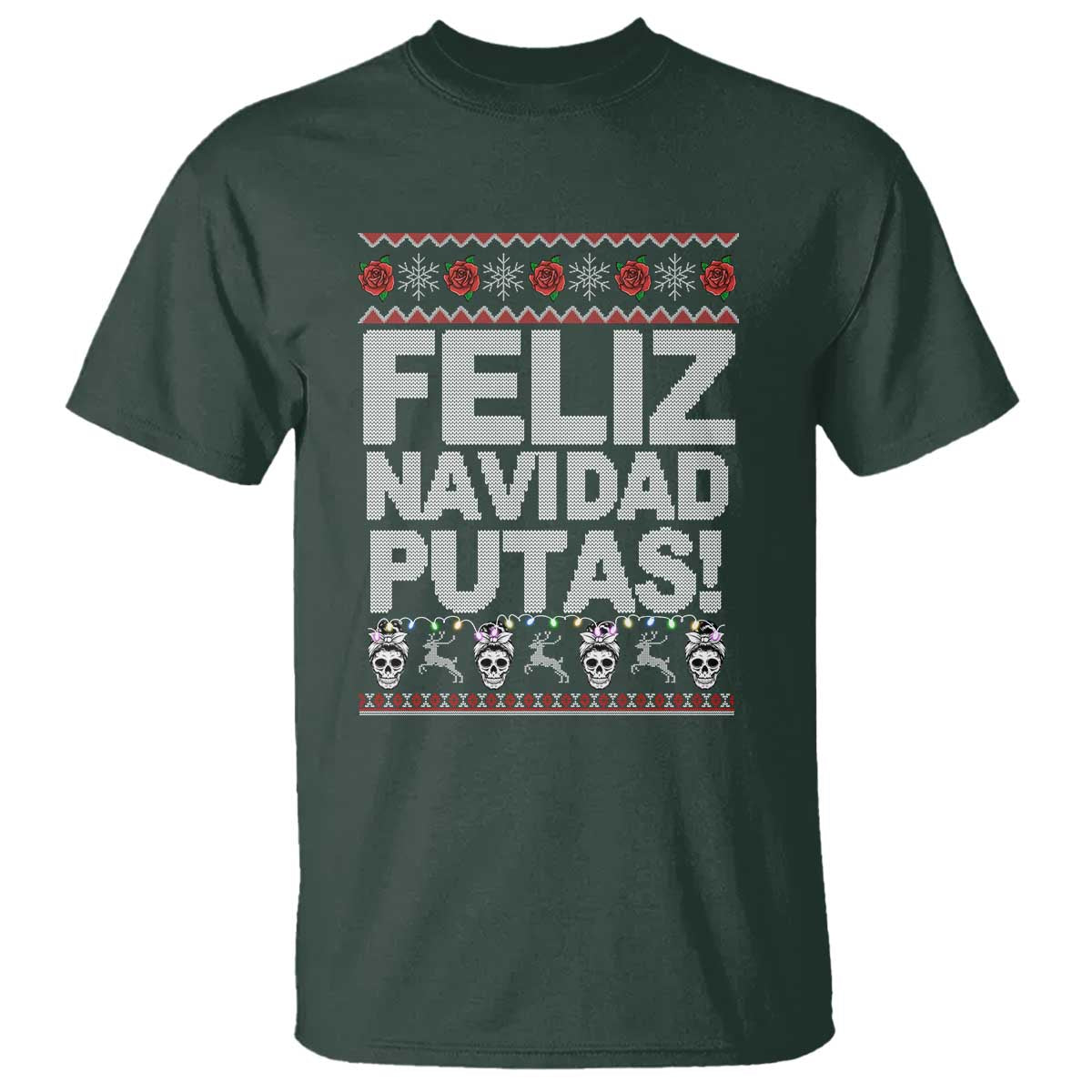 Mexican Christmas T Shirt Feliz Navidad Putas Funny Mexican Ugly Christmas Party - Wonder Print Shop