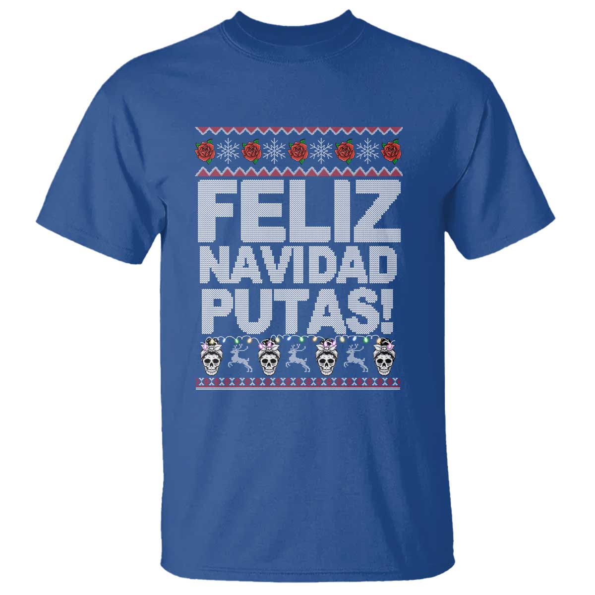Mexican Christmas T Shirt Feliz Navidad Putas Funny Mexican Ugly Christmas Party - Wonder Print Shop