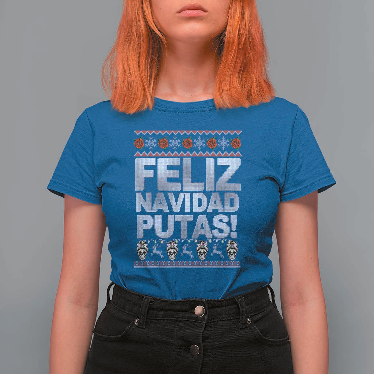 Mexican Christmas T Shirt For Women Feliz Navidad Putas Funny Mexican Ugly Christmas Party - Wonder Print Shop