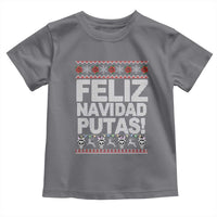 Mexican Christmas Toddler T Shirt Feliz Navidad Putas Funny Mexican Ugly Christmas Party