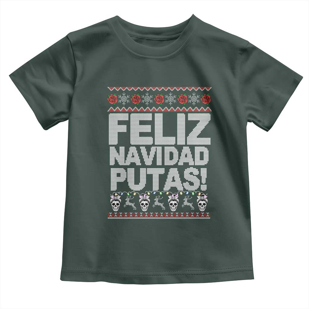 Mexican Christmas Toddler T Shirt Feliz Navidad Putas Funny Mexican Ugly Christmas Party