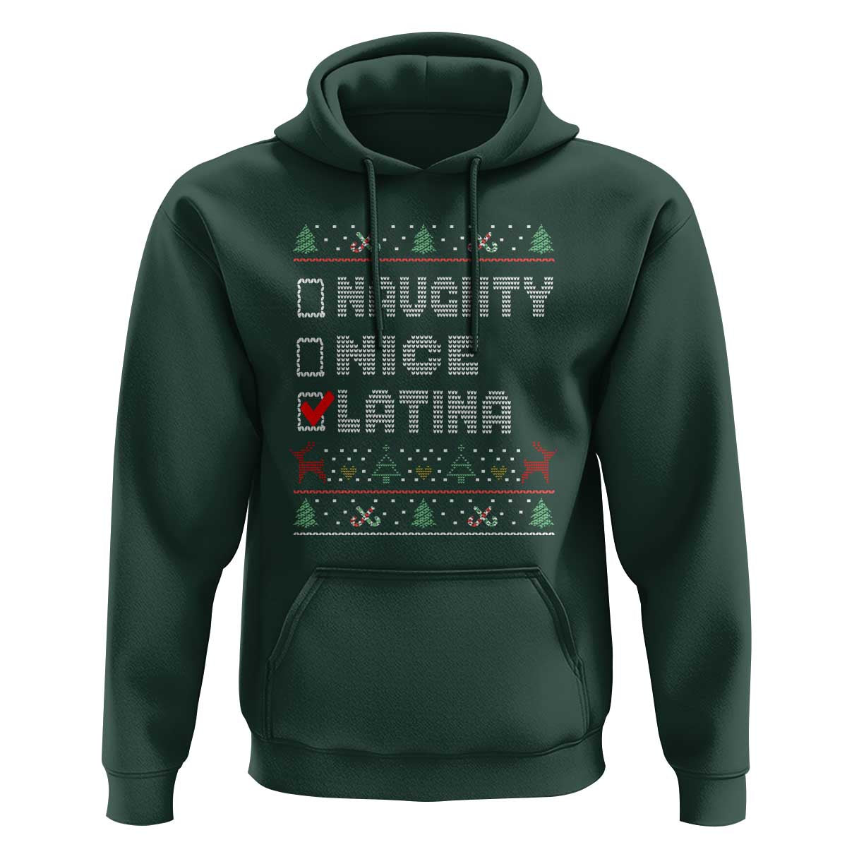 Latin American Christmas Hoodie Naughty Nice Latina Funny Xmas List Hispanic Ugly Sweater