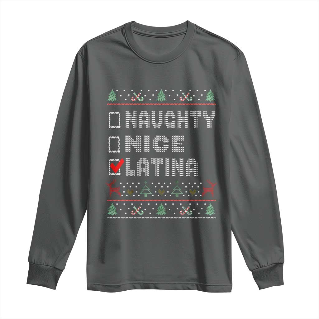 Latin American Christmas Long Sleeve Shirt Naughty Nice Latina Funny Xmas List Hispanic Ugly Sweater