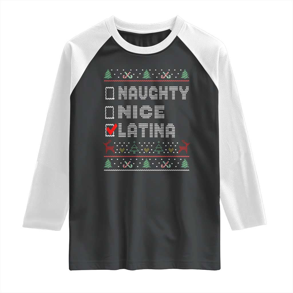 Latin American Christmas Raglan Shirt Naughty Nice Latina Funny Xmas List Hispanic Ugly Sweater