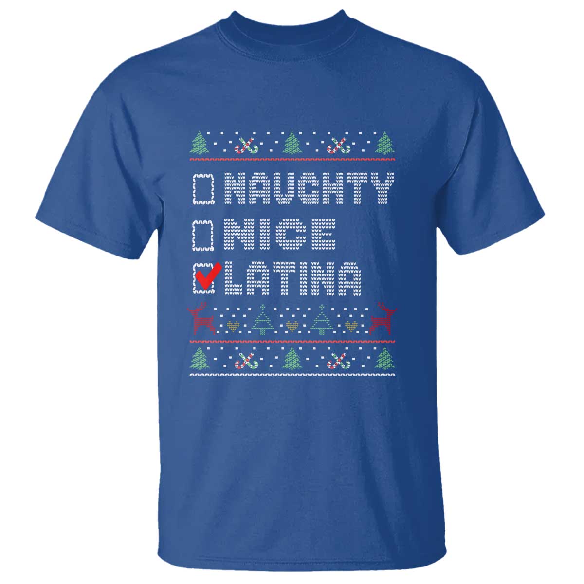 Latin American Christmas T Shirt Naughty Nice Latina Funny Xmas List Hispanic Ugly Sweater - Wonder Print Shop