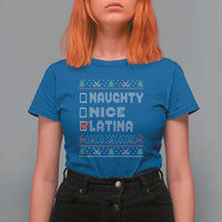 Latin American Christmas T Shirt For Women Naughty Nice Latina Funny Xmas List Hispanic Ugly Sweater - Wonder Print Shop