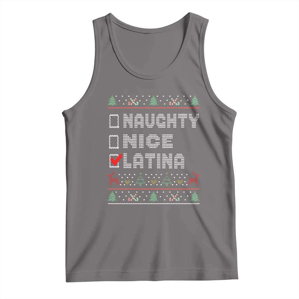 Latin American Christmas Tank Top Naughty Nice Latina Funny Xmas List Hispanic Ugly Sweater