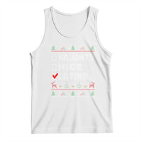 Latin American Christmas Tank Top Naughty Nice Latina Funny Xmas List Hispanic Ugly Sweater