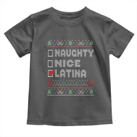 Latin American Christmas Toddler T Shirt Naughty Nice Latina Funny Xmas List Hispanic Ugly Sweater