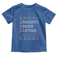 Latin American Christmas Toddler T Shirt Naughty Nice Latina Funny Xmas List Hispanic Ugly Sweater