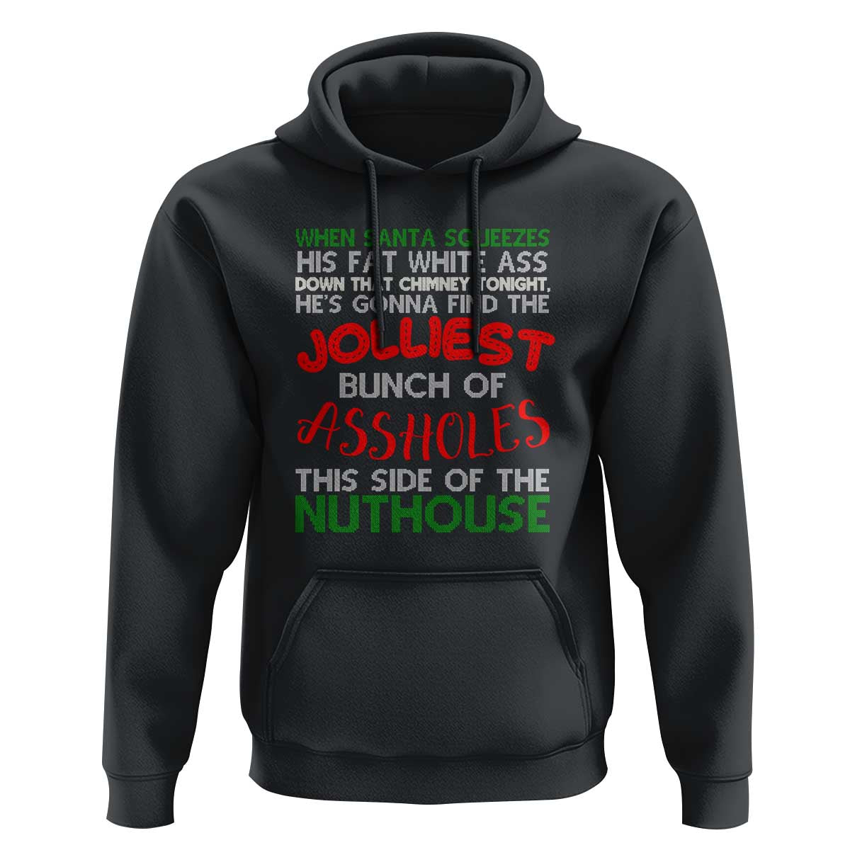 Funny Christmas Movie Hoodie Jolliest Bunch of Assholes This Side of The Nuthouse Xmas Vacation