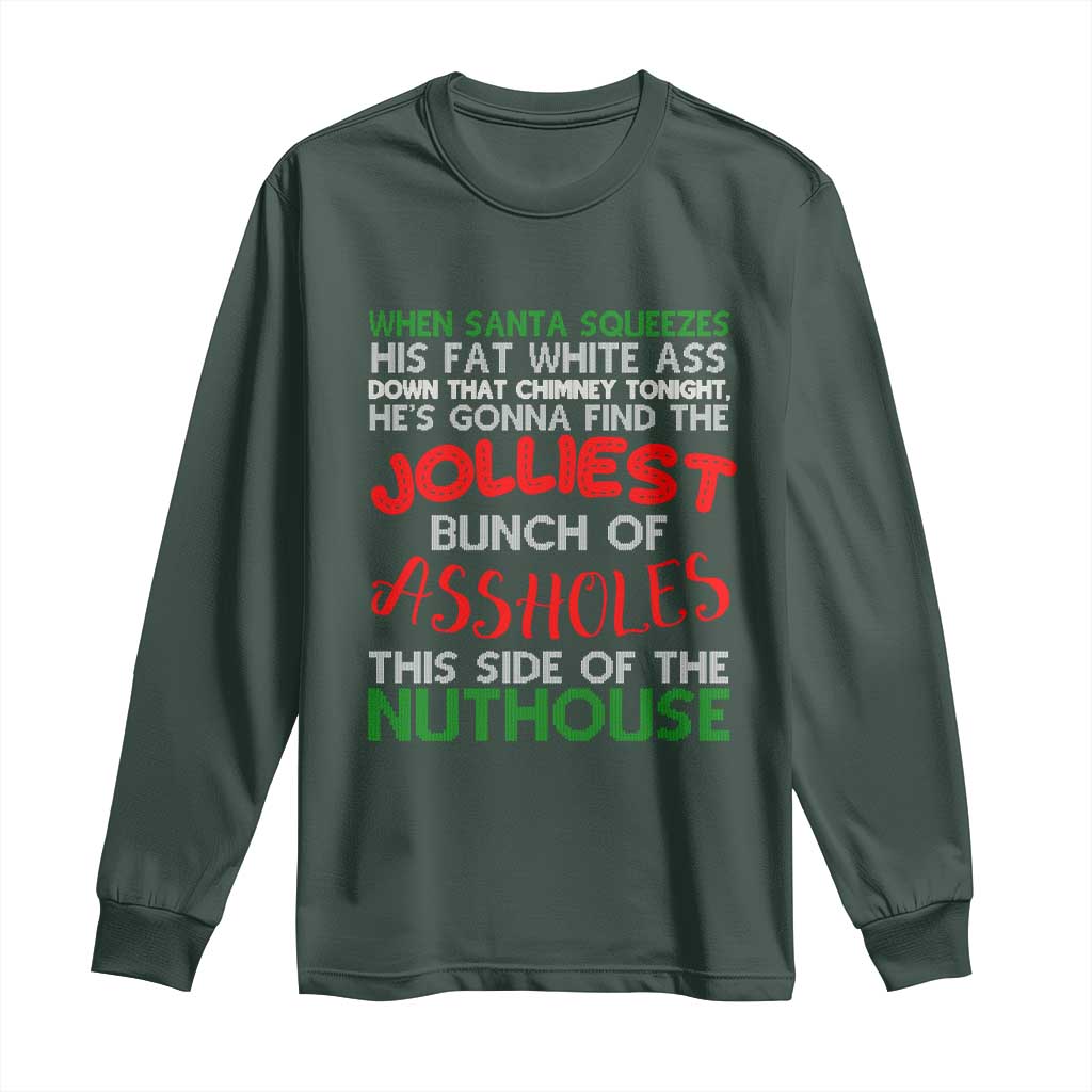 Funny Christmas Movie Long Sleeve Shirt Jolliest Bunch of Assholes This Side of The Nuthouse Xmas Vacation