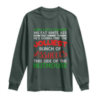 Funny Christmas Movie Long Sleeve Shirt Jolliest Bunch of Assholes This Side of The Nuthouse Xmas Vacation
