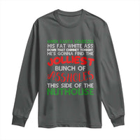 Funny Christmas Movie Long Sleeve Shirt Jolliest Bunch of Assholes This Side of The Nuthouse Xmas Vacation